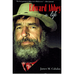 UniGuide, Inc.Happy Birthday, Edward Abbey - UniGuide, Inc.